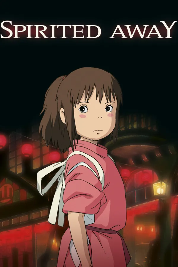 المخطوفة رحلة تشيهيرو  - Spirited Away 2001