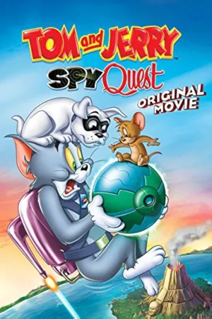 Tom and Jerry: Spy Quest  2015